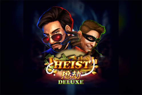Heist Deluxe